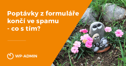 Kontaktní formulář ve WordPressu posílá poptávky do spamu: jak to opravit?
