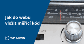 Jak do webu správně vložit měřicí kód