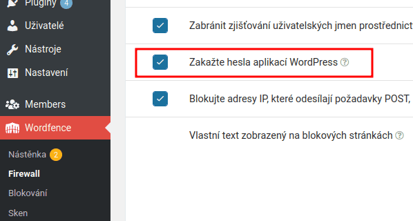 Práce s uživateli ve WordPressu 2 WordFence aplikační hesla obvykle blokuje
