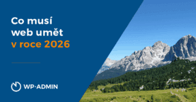 Co musí web umět v roce 2026