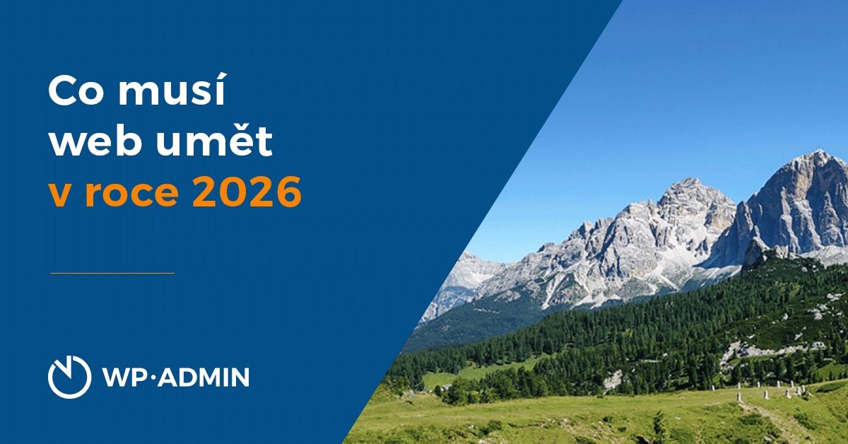 Co musí umět web v roce 2026