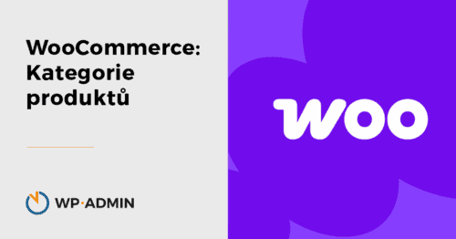 WooCommerce a jak nastavit kategorie správně